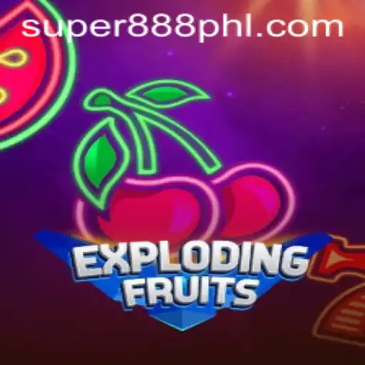 ExplodingFruits: A Thrilling Gaming Experience with a Twist of Super 888
