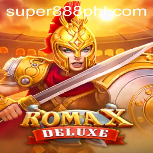 Unveiling RomaXDeluxe: A Super 888 Gaming Experience