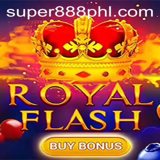 RoyalFlashBuyBonus: Experience the Thrill of Super 888